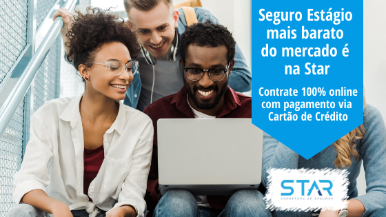 O seguro estágio com menor preço do mercado é na Star!